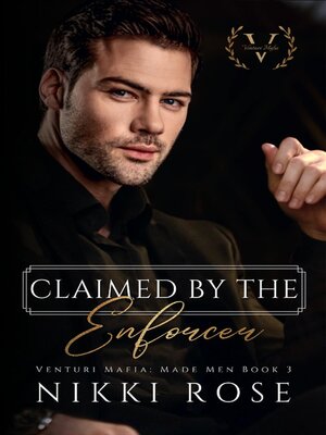 cover image of Claimed by the Enforcer